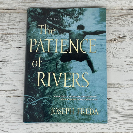 The Patience of Rivers